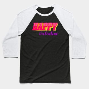 greetings for happy valentine's day Baseball T-Shirt